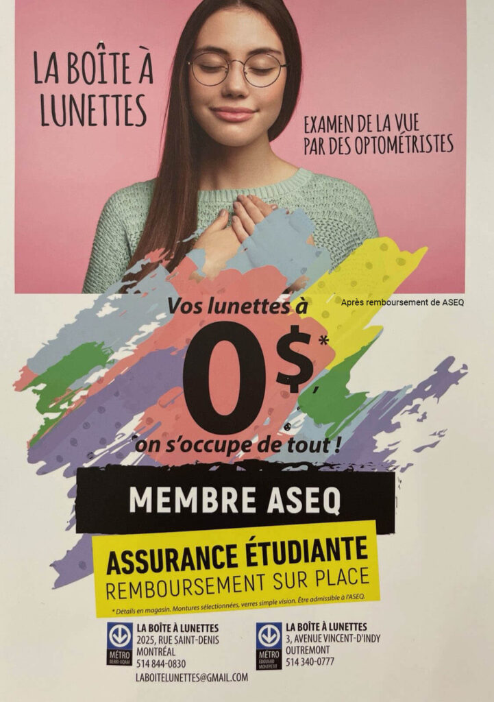Lunetterie Étudiante est un membre officiel de l'ASEQ et vous permet d'obtenir des lunettes à bas prix en rabais pour les étudiants et les enseignants.
